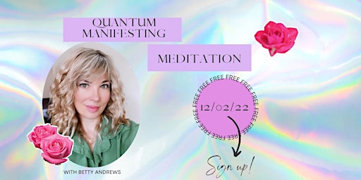 Quantum manifesting meditation