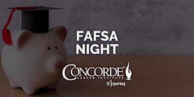 FAFSA Night at Concorde Miramar