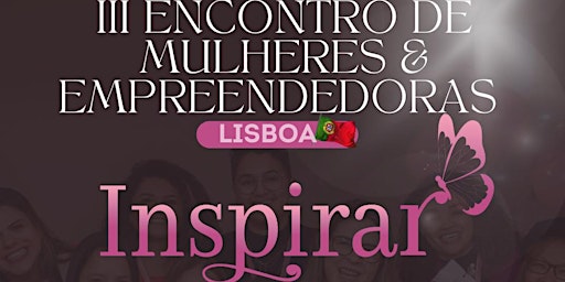 III Encontro de Mulheres & Empreendedoras em Lisboa