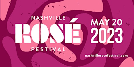 Nashville Rosé Festival presented by Zander Insurance