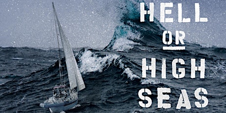 Hell or High Seas--One Man's Journey primary image