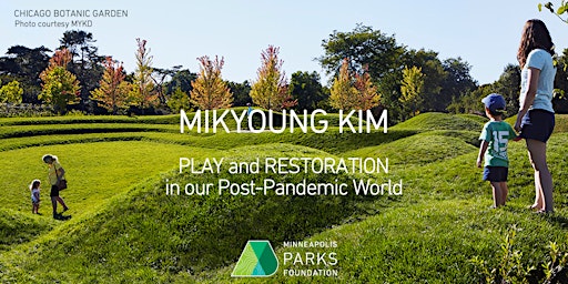 Next Generation of Parks - Mikyoung Kim