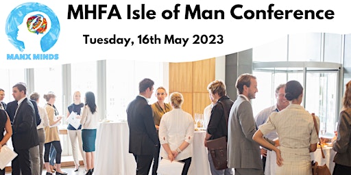 Manx Minds MHFA Conference 2023