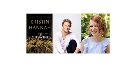 The Four Winds: Kristin Hannah and Martha Waters in Conversation