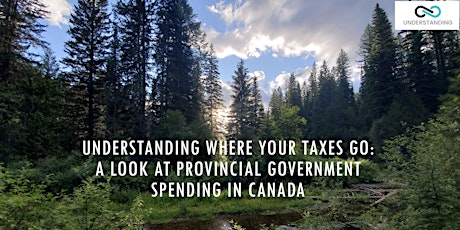 Understanding where your taxes go: A look at provincial government spending