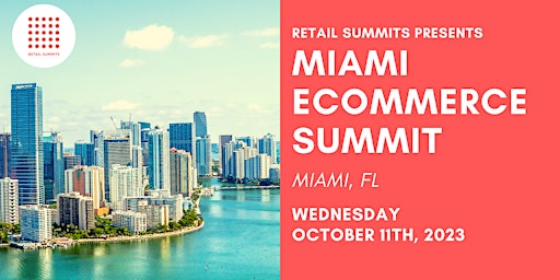 Imagen principal de Miami eCommerce Summit