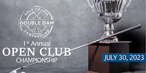 1st Annual  Open  Club Championship Tournament