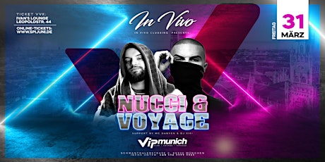 Nucci & Voyage Live in München!