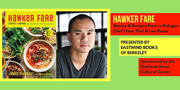 Hawker Fare: Book Talk with Chef James Syhabout