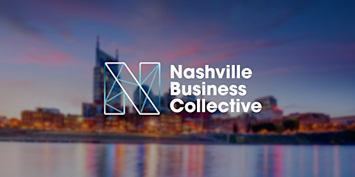 Nashville Business Collective Weekly Meeting primary image