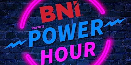 Imagen principal de BNI Quarterly Power Hour