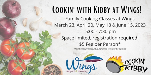 Cookin' with Kibby Family Cooking Class