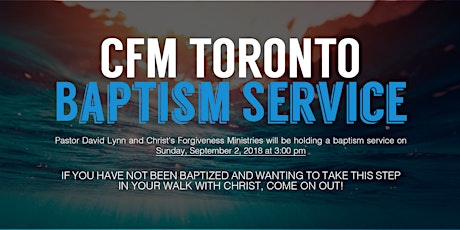 CFM Toronto Baptism Service primary image