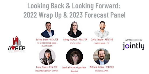 Looking Back & Looking Forward: 2022 Wrap Up & 2023 Forcast Panel