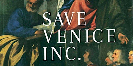 Save Venice Inc. | Special Lecture by Christopher Carlsmith