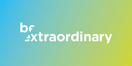  Be Extraordinary Talk Series | Sep 13 primary image