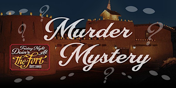 Murder Mystery - Now You See It, Now You Don't