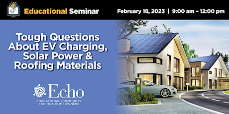 Educational Seminar: EV Charging, Solar Power & Roofing Materials