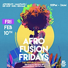 Afro Fusion Fridays+AfroBeats Friday Night Vibes!