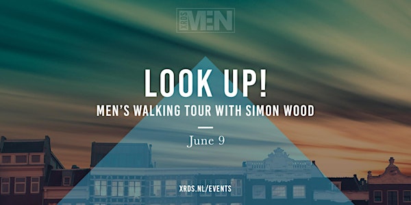 XRDS MEN's Event - Look Up!