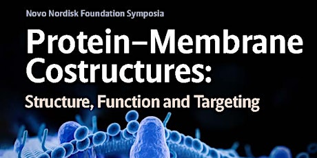 Symposium: Protein-Membrane Costructures: Structure, Function, and Targeting primary image