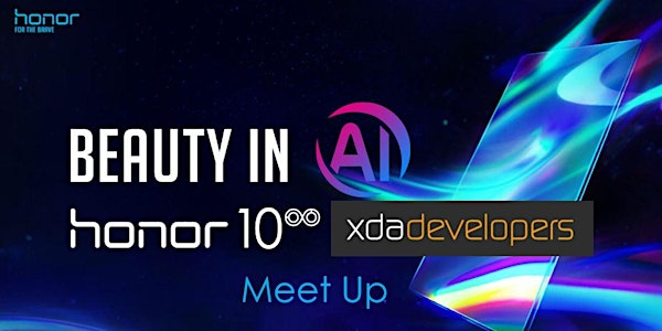 Honor 10 XDA Launch Week Meet Up