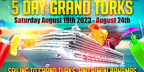 2023  Promoter Jay 5 Day Grand Turks Carnival Cruise