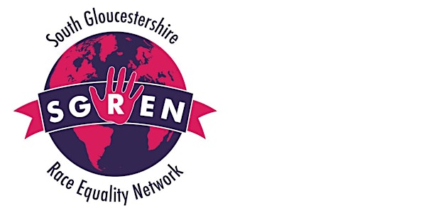 South Gloucestershire Race Equality Network Open Meeting
