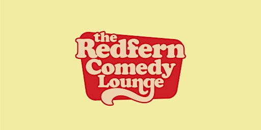 The Redfern Comedy Lounge @ The Redfern