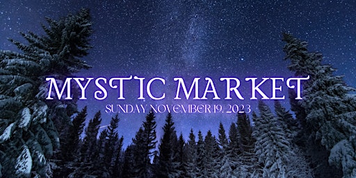 Winter Mystic Market primary image