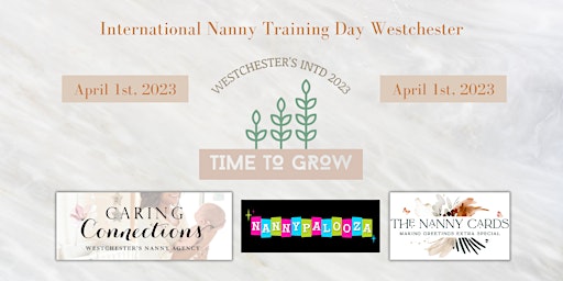 International Nanny Training Day Westchester. Theme: Time to Grow