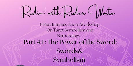 Rider Waite Tarot Workshop: Part 4.1 Swords and Symbolism