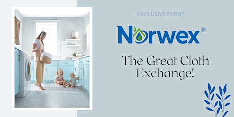 Melbourne - The Norwex Great Cloth Exchange primary image