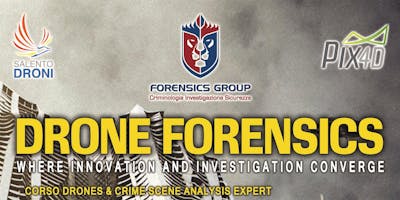 Corso Drones & Crime Scene Analysis Expert Corso Drones & Crime Scene Analysis Expert
