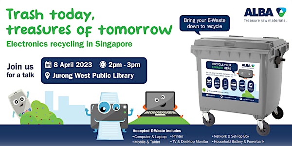 Trash Today, Treasures of Tomorrow: Electronics Recycling in Singapore