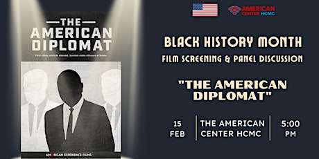 Film Screening & Panel Discussion: THE AMERICAN DIPLOMAT