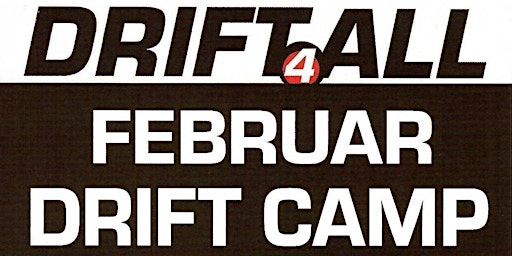 FEBRUAR 2023 DRIFT CAMP - Flugplatz Allstedt - DRIFT4ALL.de  DRIFT.Allstedt