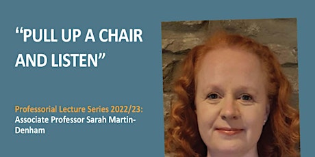 IN PERSON - Sarah Martin-Denham, Associate Professorial Lecture