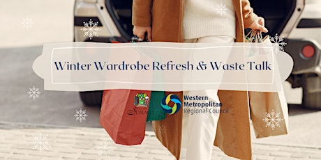 Imagem principal do evento Winter Wardrobe Refresh & Waste Talk