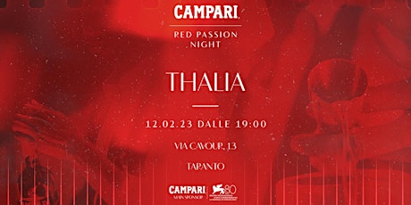 Campari Red Passion Night - Thalia