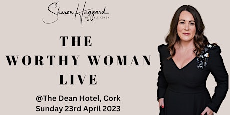 The Worthy Woman LIVE @ The Dean, Cork