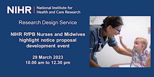 NIHR RfPB Nurses and Midwives highlight notice proposal development event
