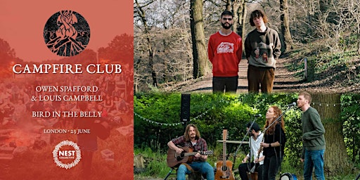 Campfire Club London: Owen Spafford & Louis Campbell, Bird in the Belly primary image