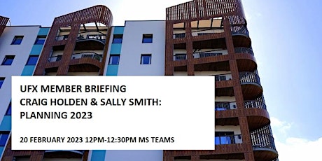 Immagine principale di Craig Holden and Sally Smith: Planning 2023 - UFX Member Briefing 