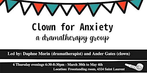 Clown for Anxiety: A dramatherapy group