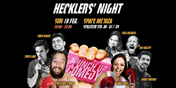 Punch Up Comedy: Hecklers' Standup in English Sunday at Space Meduza