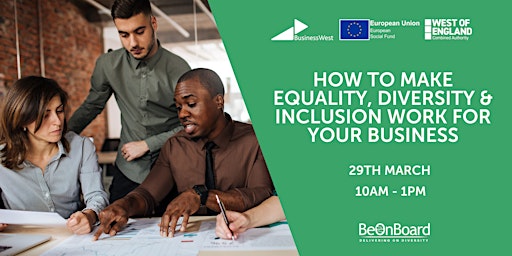 How to make Equality, Diversity & Inclusion work for your business