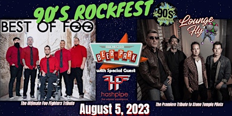 90's Rockfest!! Lounge Fly & Best of Foo, wsg. Hashpipe
