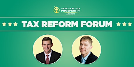 Arkansas Tax Reform Forum - Rogers primary image