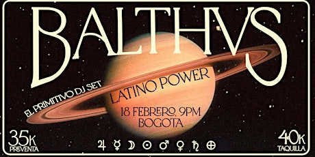 Imagen principal de BALTHVS @ Latino Power